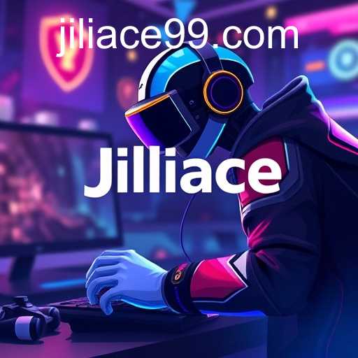 Jiliace: The Game Changer in Online Entertainment